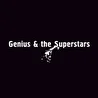 Genius and the Superstars