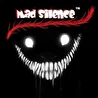 Mad Silence