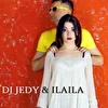 DJ JEDY feat. ILAILA