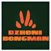 Dzhoni Bongman