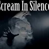 Scream In Silence