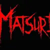 MATSURI