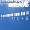 CREATIVE DREAMS