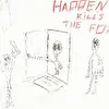 Happen kills the Fox