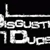 Disgusting dudes