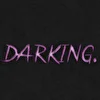 darking.
