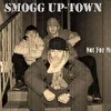 Smogg Up-Town
