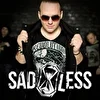 SADLESS