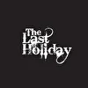 The Last Holiday