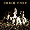 Grain Edge