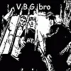 v.b.g.bro