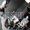Loud