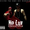 No Luv Connection