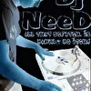 Dj NEED