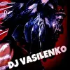 Dj Vasilenko