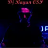 Dj Bayan OSP новая каждую неделю