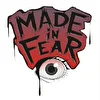 MADE in FEAR