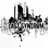 Last syndrom