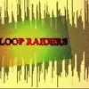 Loop Raiders