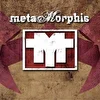 Metamorphis