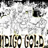 INDIGO GOLD