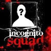 Incognito'SQUAD