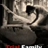 Trial Family