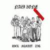 THE NAZI ZONE