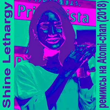 Shine Lethargy