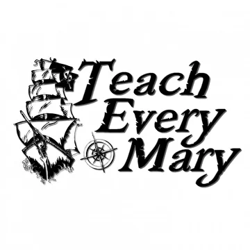 Teach Every Mary