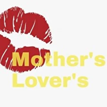 Mother's Lover's 