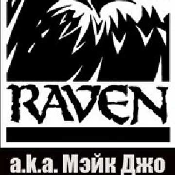 Raven aka Make Joe