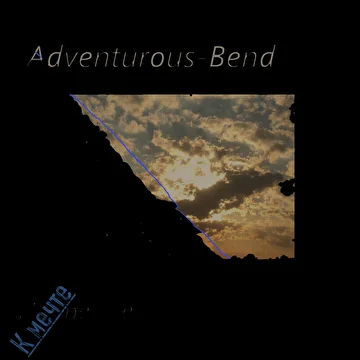 Adventurous-Bend