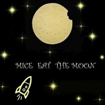 Mice Eat The Moon