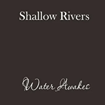 Shallow Rivers