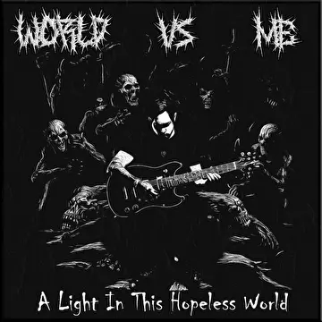 A Light In This Hopeless World