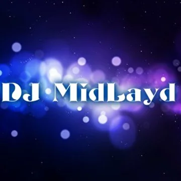 DJ MidLayd