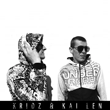 Krioz & Kai Len 