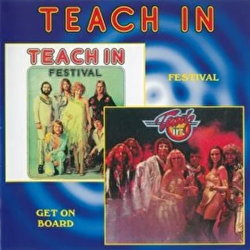 Teach In.1975.Festival-Get On Board