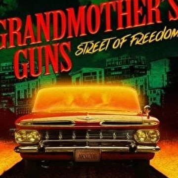 Grandmother's Guns