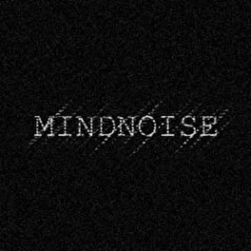 Mindnoise