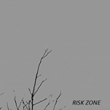 RISK ZONE