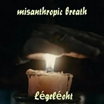 Misanthropic Breath