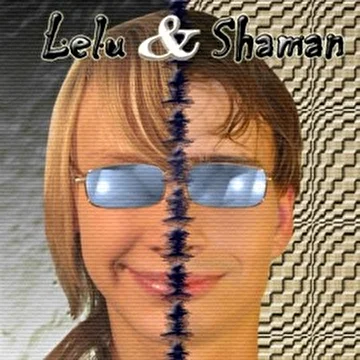 Лелу и Шаман