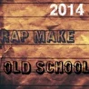 Rap Make Beats - OldSchool EP Instrumentals