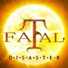 FatalDisaster