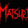 MATSURI