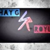 ShayG & Royle