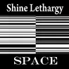 Shine Lethargy
