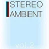 Stereo Ambient